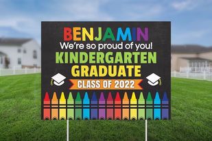 Kindergarten Graduate Single Sided Yard Sign