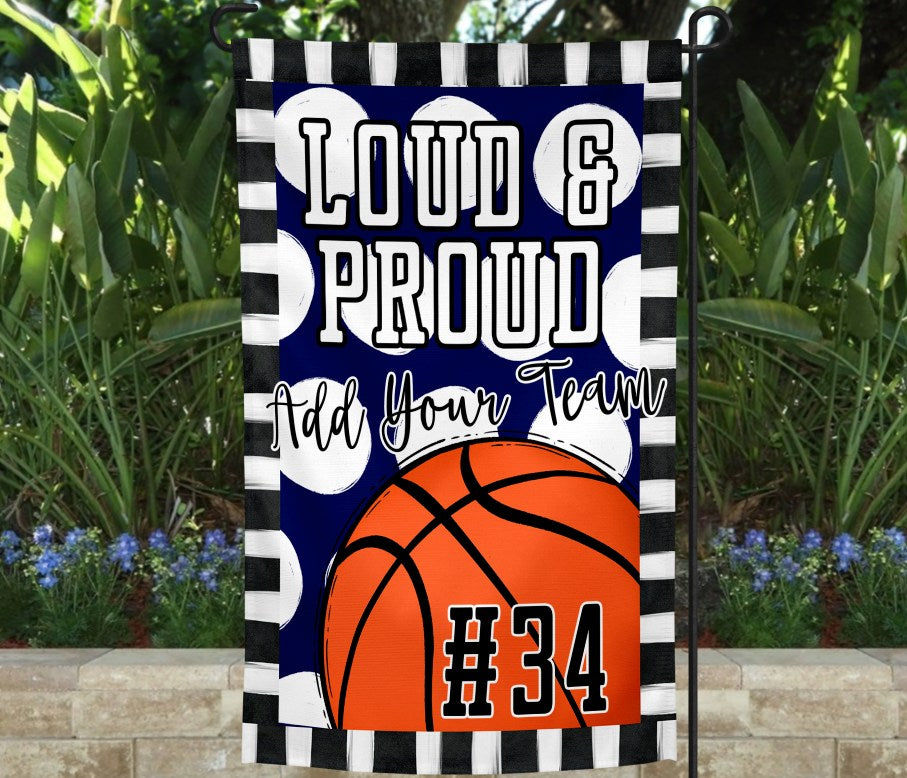 Loud & Proud Basketball Garden Flag