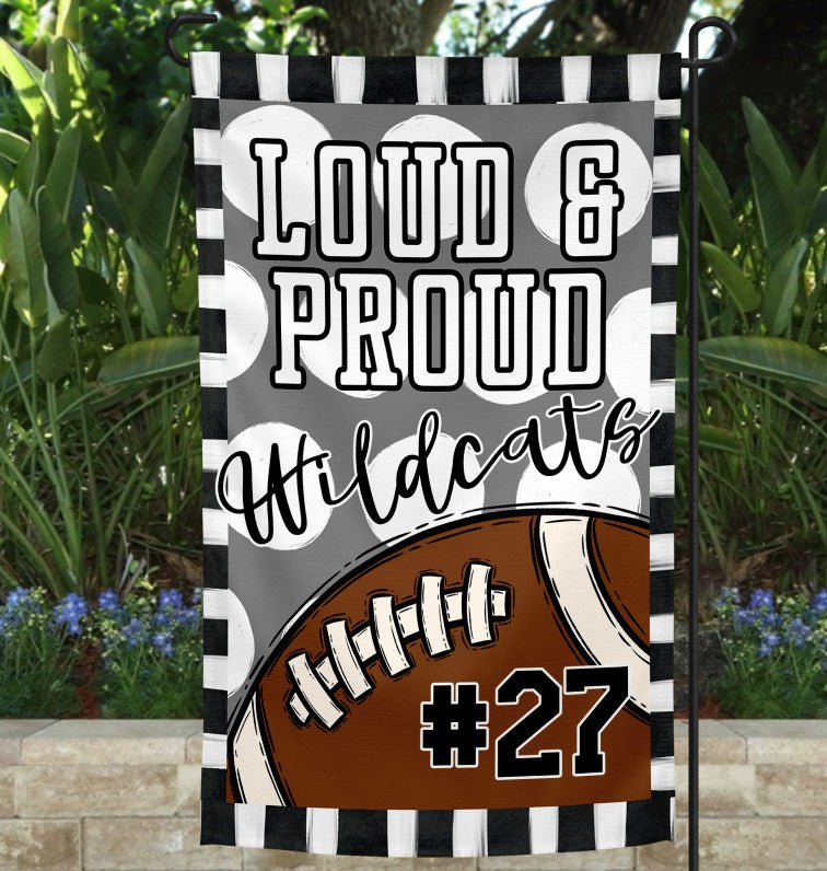 Loud & Proud Football Garden Flag