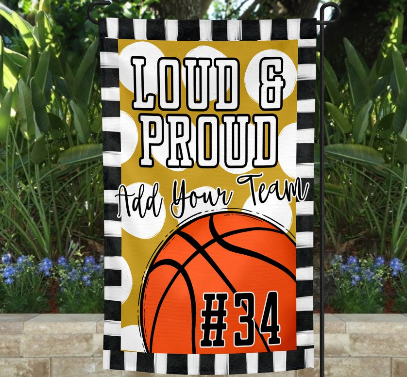 Loud & Proud Basketball Garden Flag