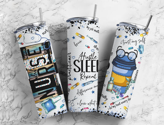 Nurse Practitioner Hustle Sleep Repeat Completed 20oz Skinny Tumbler