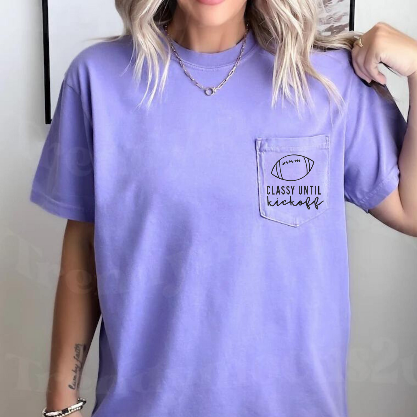 Classy Until Kickoff Embroidered Comfort Color Pocket Tee