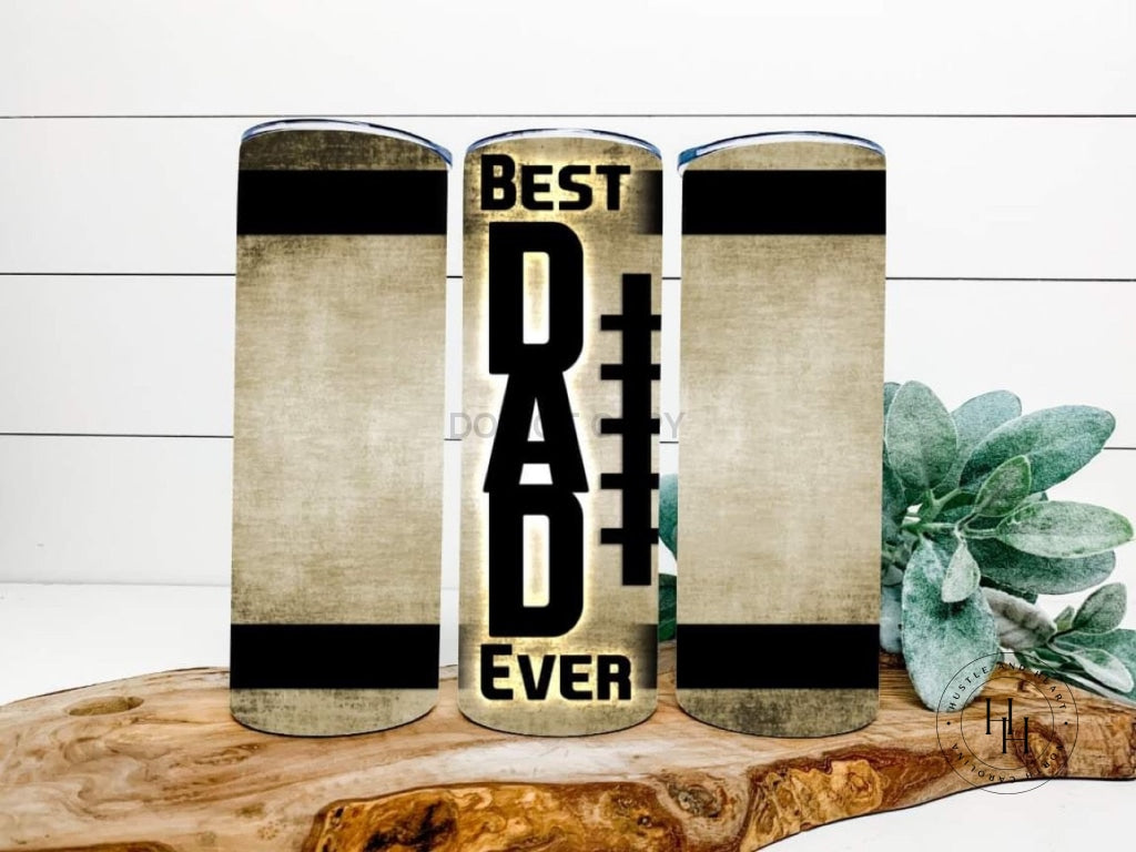 Best Dad Ever Completed 20Oz Skinny Tumbler Sublimation