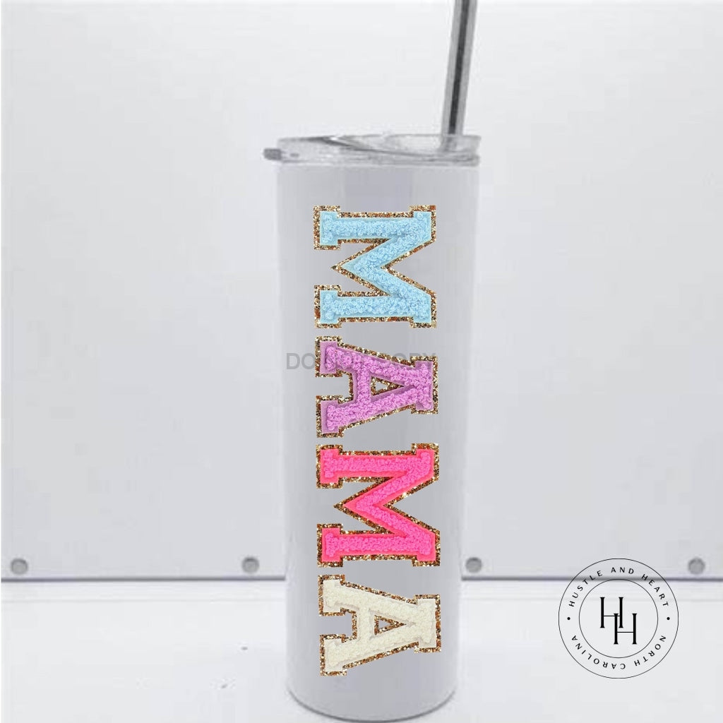 Mama Faux Chenille Completed 20Oz Skinny Tumbler Sublimation