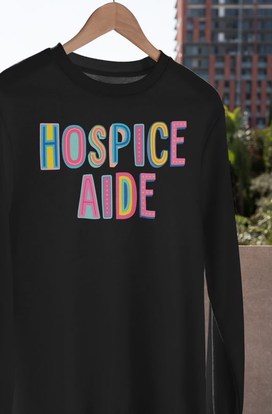 Hospice Aide Colorful Graphic Tee