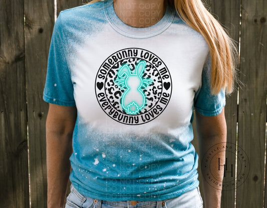 Somebunny Loves Me - Sublimation Transfer Teal Sublimation